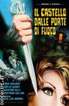 Il Castello Dalle Porte Di Fuoco - Restaurato In HD (Horror D'Essai)