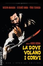 L Dove Volano I Corvi - Special Edition (Classici Ritrovati) (2 Dvd)