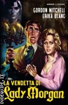 La Vendetta di Lady Morgan (Horror d'Essai)