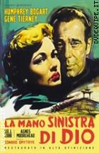 La Mano Sinistra Di Dio - Restaurato In HD (Classici Ritrovati)