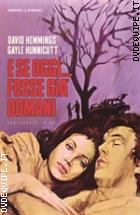 E Se Oggi... Fosse Gi Domani? - Restaurato In HD (Horror D'Essai)