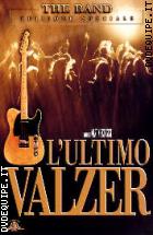 L'Ultimo Valzer