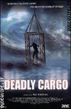 Deadly Cargo