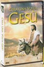 C'era Una Volta Ges�