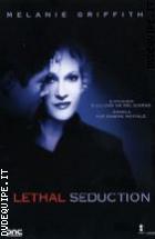 Lethal Seduction