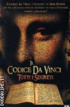 Tutti I Segreti Del Codice Da Vinci