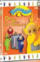 Teletubbies - Oh Oh Che Pasticcio