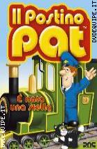 Il Postino Pat - � Nata Una Stella