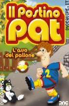 Il Postino Pat - L'asso Del Pallone