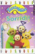 Teletubbies - Sorridi!