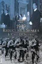 1949 - Reduci alla sbarra - Il caso D'Onofrio