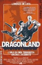 Dragonland - L�urlo Di Chen Terrorizza Ancora L�occidente