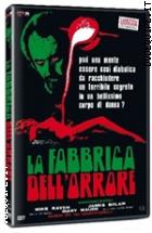 La Fabbrica Dell'orrore - Edizione Limitata 999 Copie