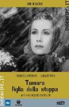 Tamara - Figlia Della Steppa 