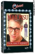 Max Pisu - Certe Cose Ti Segnano! ( Cabaret )