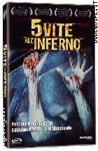 5 Vite All'Inferno