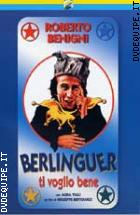 Berlinguer Ti Voglio Bene!