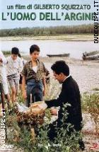 L'Uomo Dell'Argine