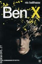 Ben X - Il Coraggio  Tutto