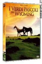 I Verdi Pascoli Del Wyoming