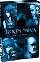 Broken Saints - 1^ Stagione