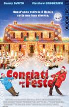 Conciati Per Le Feste