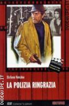 La Polizia Ringrazia