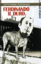 Ferdinando Il Duro