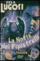 La Notte Dei Pipistrelli (Bela Lugosi Horror Collection)