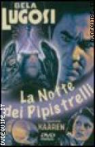 La Notte Dei Pipistrelli (Bela Lugosi Horror Collection)