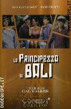 La Principessa Di Bali ( Comedy Collection ) 