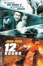 12 Round - Unrated