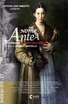 Nel Nome Di Antea (Dvd + Libro)