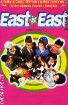 East Is East