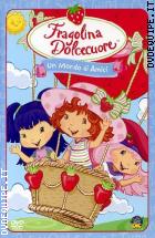 Fragolina Dolcecuore - Berrywood Arriviamo!