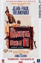 Il Bandito Delle 11