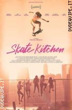 Skate Kitchen