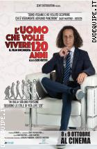 L'uomo Che Volle Vivere 120 Anni