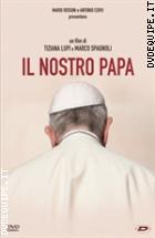 Il Nostro Papa