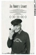 Tra Ponente e Levante