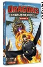 Dragons - I Cavalieri Di Berk - Vol. 2 (2 Dvd)