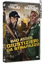 Giustizieri Da Strapazzo - Bad Asses