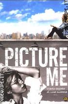 Picture Me - Diario Segreto Di Una Modella