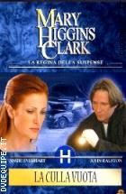 La Culla Vuota (Mary Higgins Clark Collection)