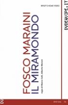 Fosco Maraini - Il Miramondo