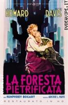 La Foresta Pietrificata - Restaurato In HD (Noir D'Essai)