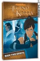 La leggenda di Korra - Libro Secondo: Spirito - Vol. 1