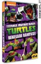 Teenage Mutant Ninja Turtles - Stagione 2 - Volume 2 - Renegade Rampage!