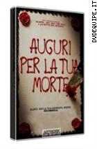 Auguri Per La Tua Morte