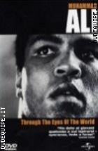 Muhammad Ali - Through The Eyes Of The World